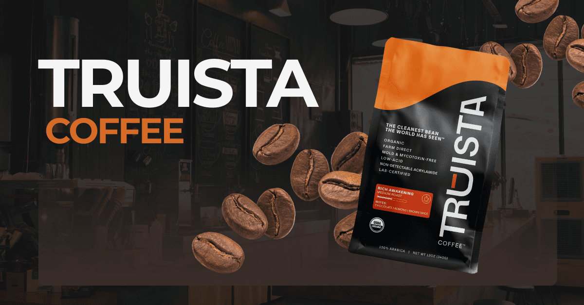 Truista Coffee Launches With Doctor-Recommended, Lab-Verified 'Clean Coffee' Standard