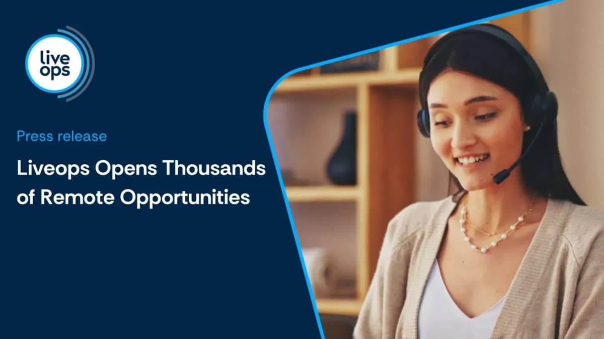 Liveops Launches Nationwide Initiative to Recruit Thousands of Remote Customer Support Agents for Tax Season