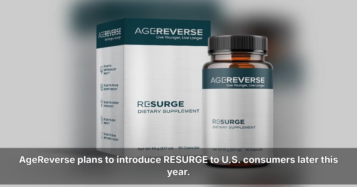 AgeReverse Announces U.S. Expansion Strategy Targeting Growing Longevity Market