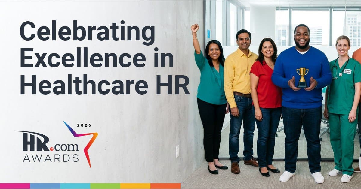 HR.com Announces 2026 HR in Healthcare Award Winners