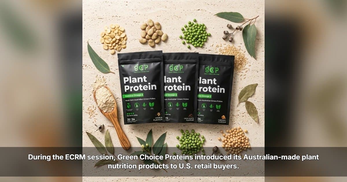 Green Choice Proteins Advances U.S. Expansion with ECRM Meetings and Upcoming Launches