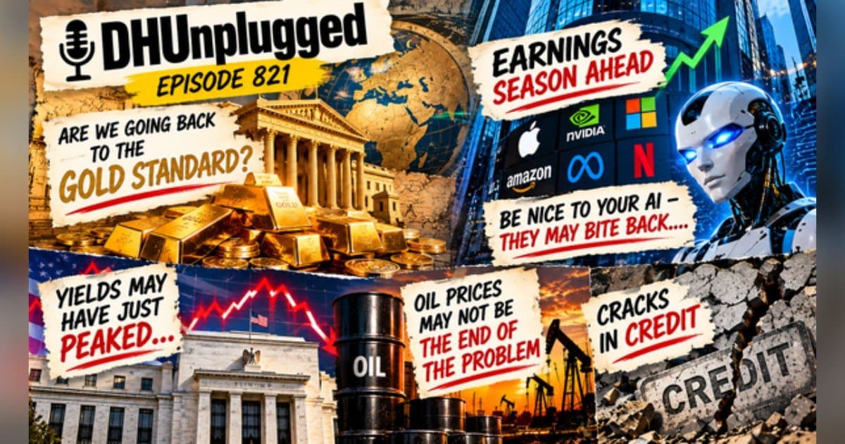 Judy Shelton's Treasury Role and Credit Market Strains Dominate DH Unplugged Episode 821