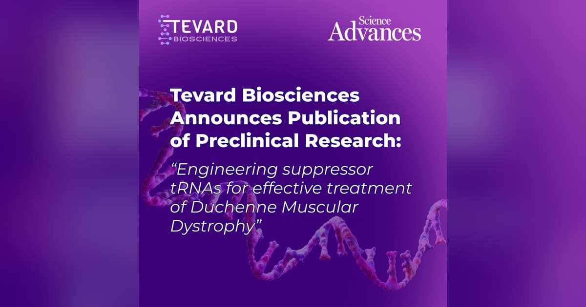 Engineered Suppressor tRNAs Show Promise for Duchenne Muscular Dystrophy, Opening Door to Broader Genetic Therapies